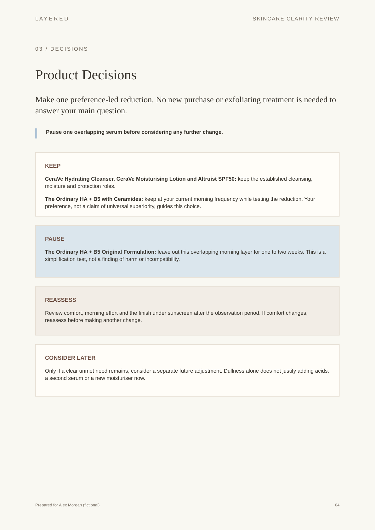 Clarity example, page 4: keep, pause, reassess and consider-later decisions for Alex's existing products.